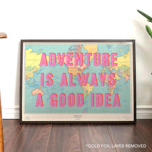 Load image into Gallery viewer, Adventure Is Always a Good Idea - Scratch Maps Artist Edition