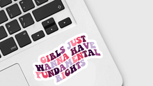 Load image into Gallery viewer, &quot;Girls Just Wanna have Fundamental Rights&quot; Sticker
